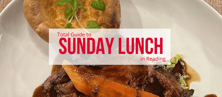 Sunday Lunch in Reading