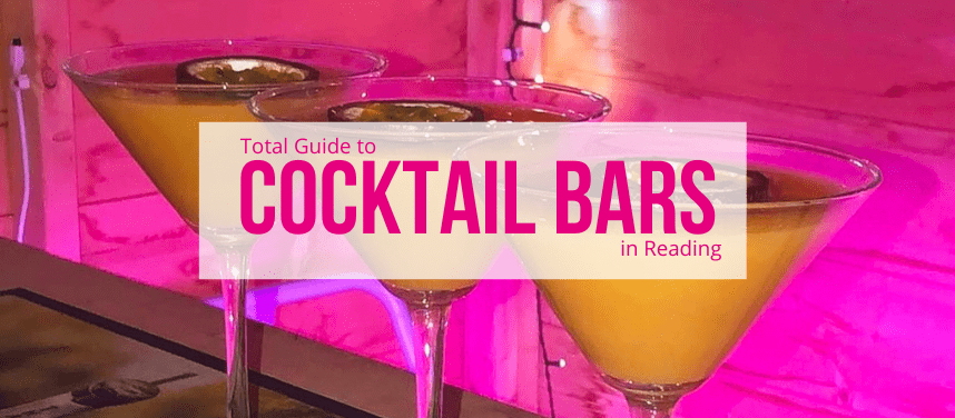 Cocktail Bars in Reading